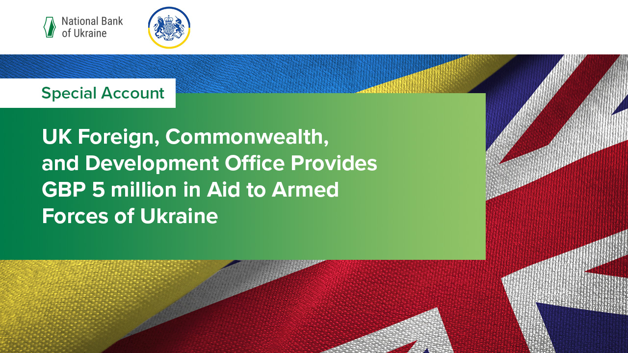 UK Foreign, Commonwealth, and Development Office Provides GBP 5 million in Aid to Armed Forces of Ukraine