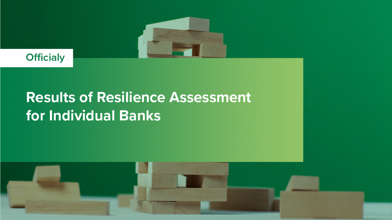 Bank-Specific Results of NBU’s Bank Resilience Assessment Are Out
