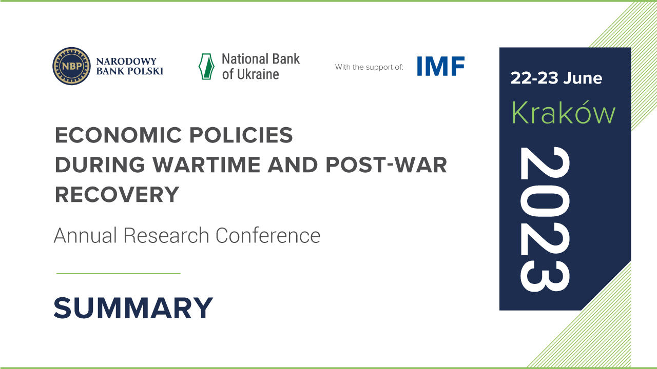 Top Five Takeaways from 7th Annual Research Conference of NBU and NBP: Economic Policies during Wartime and Post-War Recovery