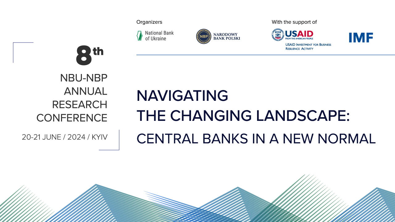 Central Banks of Ukraine and Poland to Hold Conference on 20-21 June 2024 in Kyiv