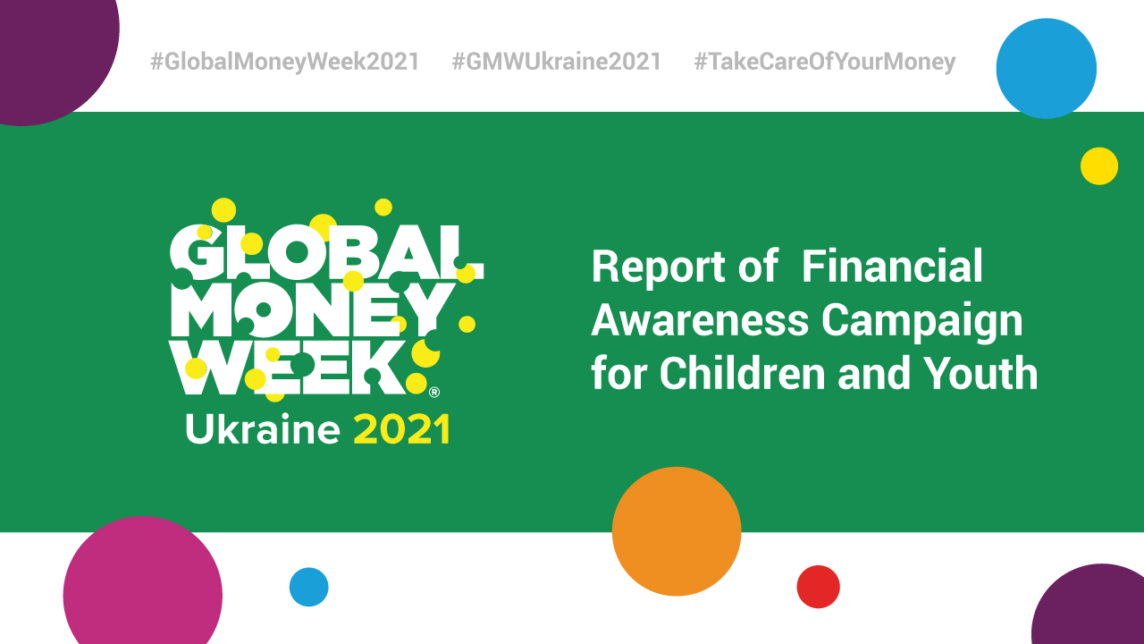 Global Money Week 2021 in Ukraine is Over