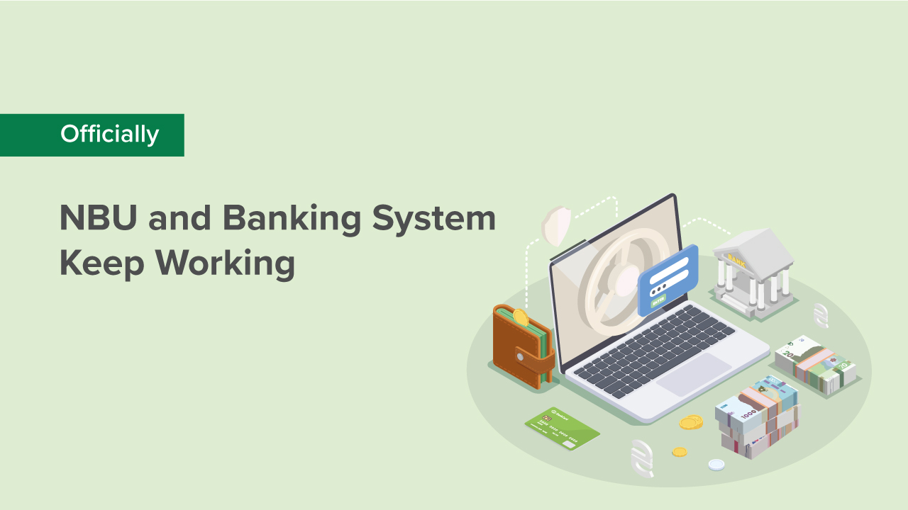 NBU and Banking System Keep Working