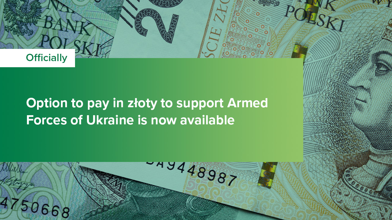 Donors Can Now Send Zlotys to Special Account to Support Ukraine’s Armed Forces