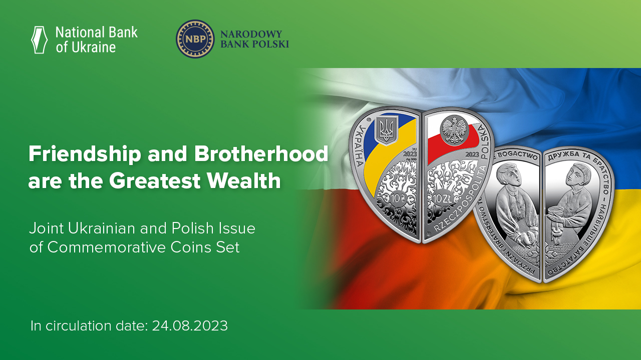 Friendship and Brotherhood are the Greatest Wealth – Joint Ukrainian and Polish Issue of Commemorative Coins Set