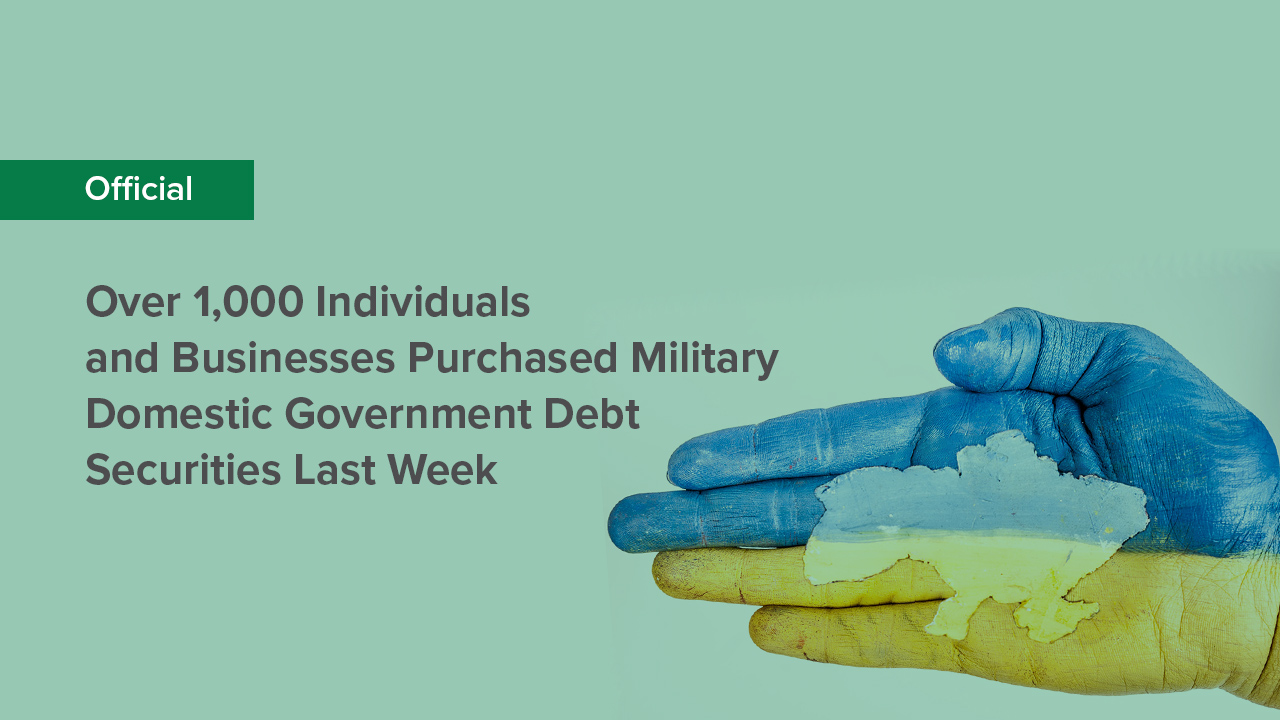 NBU Depository: Over 1,000 Individuals and Businesses Purchased Military Domestic Government Debt Securities Last Week