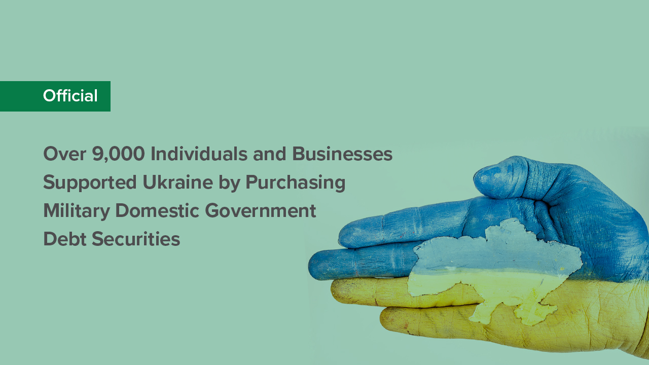 NBU Depository: Over 9,000 Individuals and Businesses Supported Ukraine by Purchasing Military Domestic Government Debt Securities