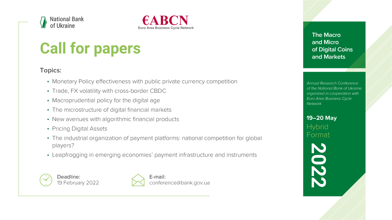 Call for Papers for NBU’s and EABCN’s Annual Research Conference “The Macro and Micro of Digital Coins and Markets” (19–20 May 2022)
