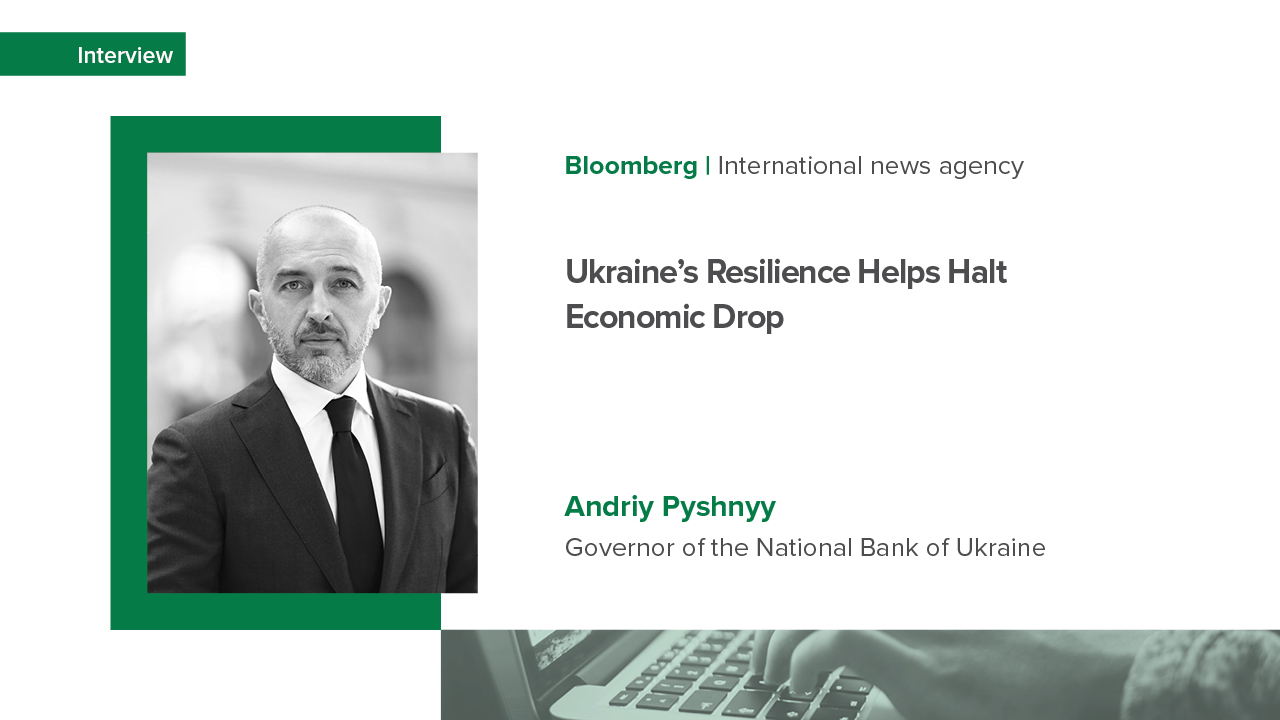 NBU Governor Andriy Pyshnyy’s interview with Bloomberg about Ukraine’s economic situation, inflation expectations, and cooperation with the IMF