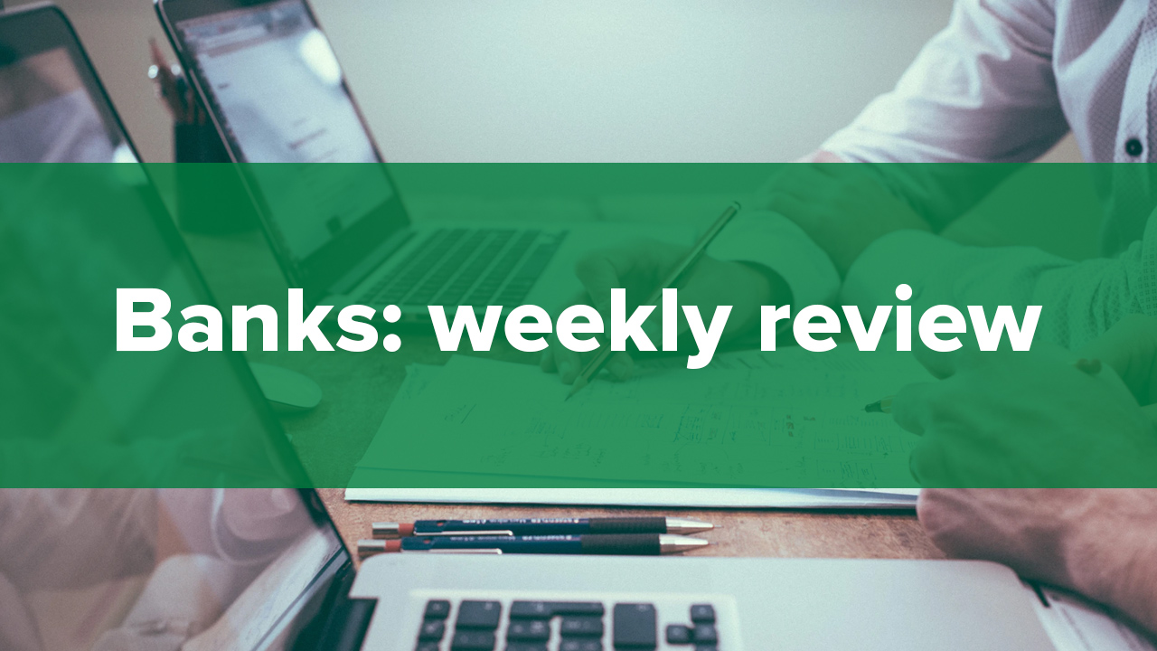 Banks: weekly review 03 June 2020