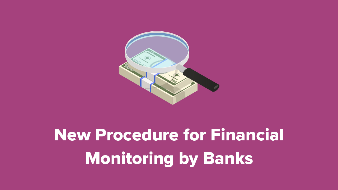 NBU Unveils New Procedure for Financial Monitoring by Banks