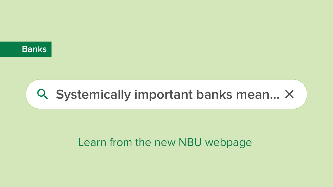 NBU Presents New Webpage Systemically Important Banks