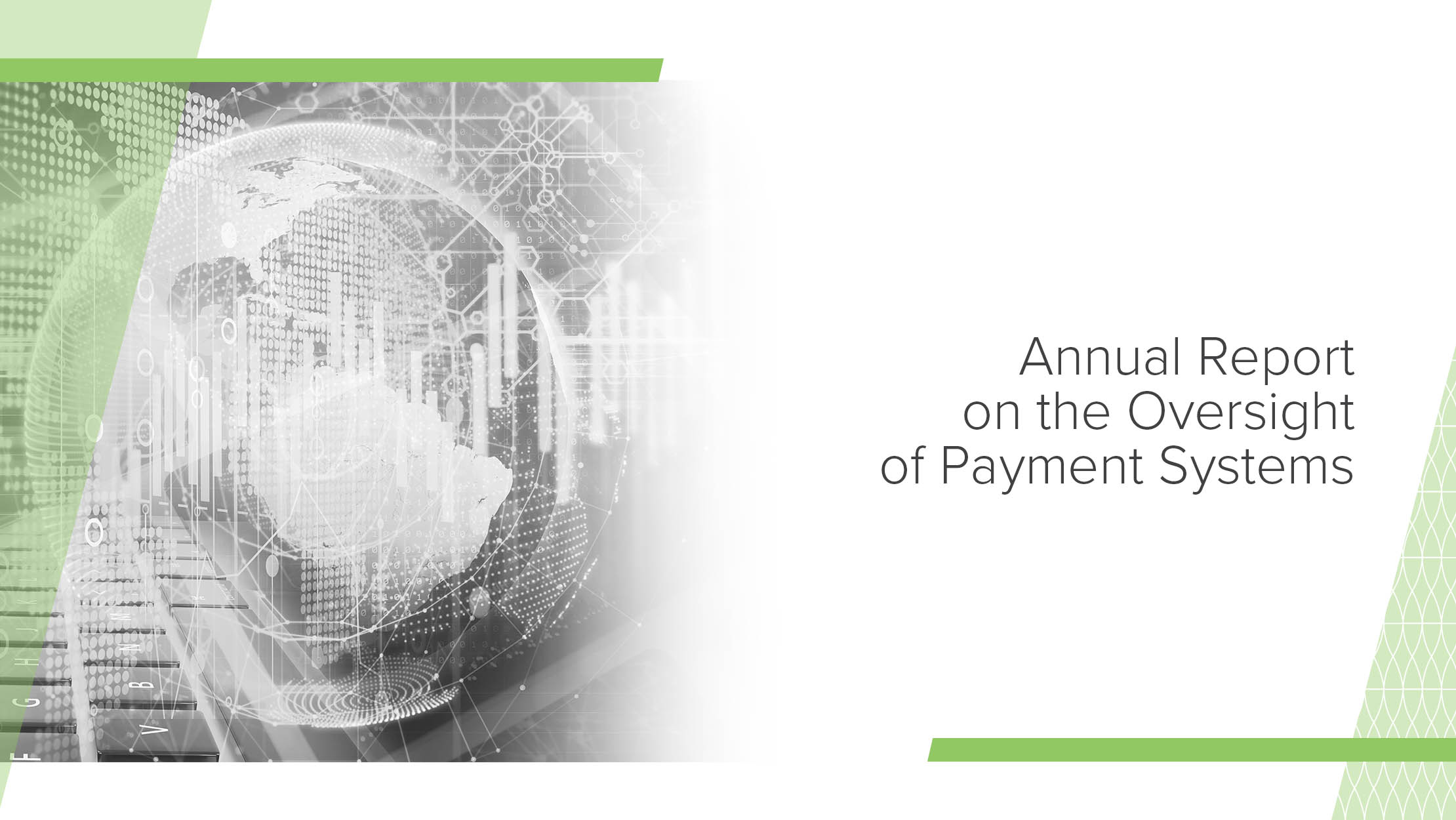 For the First Time the NBU Publishes the Annual Report on the Oversight of Payment Systems