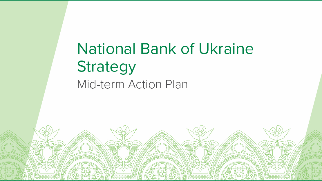 Strategy of the National Bank of Ukraine. Mid-term Action Plan