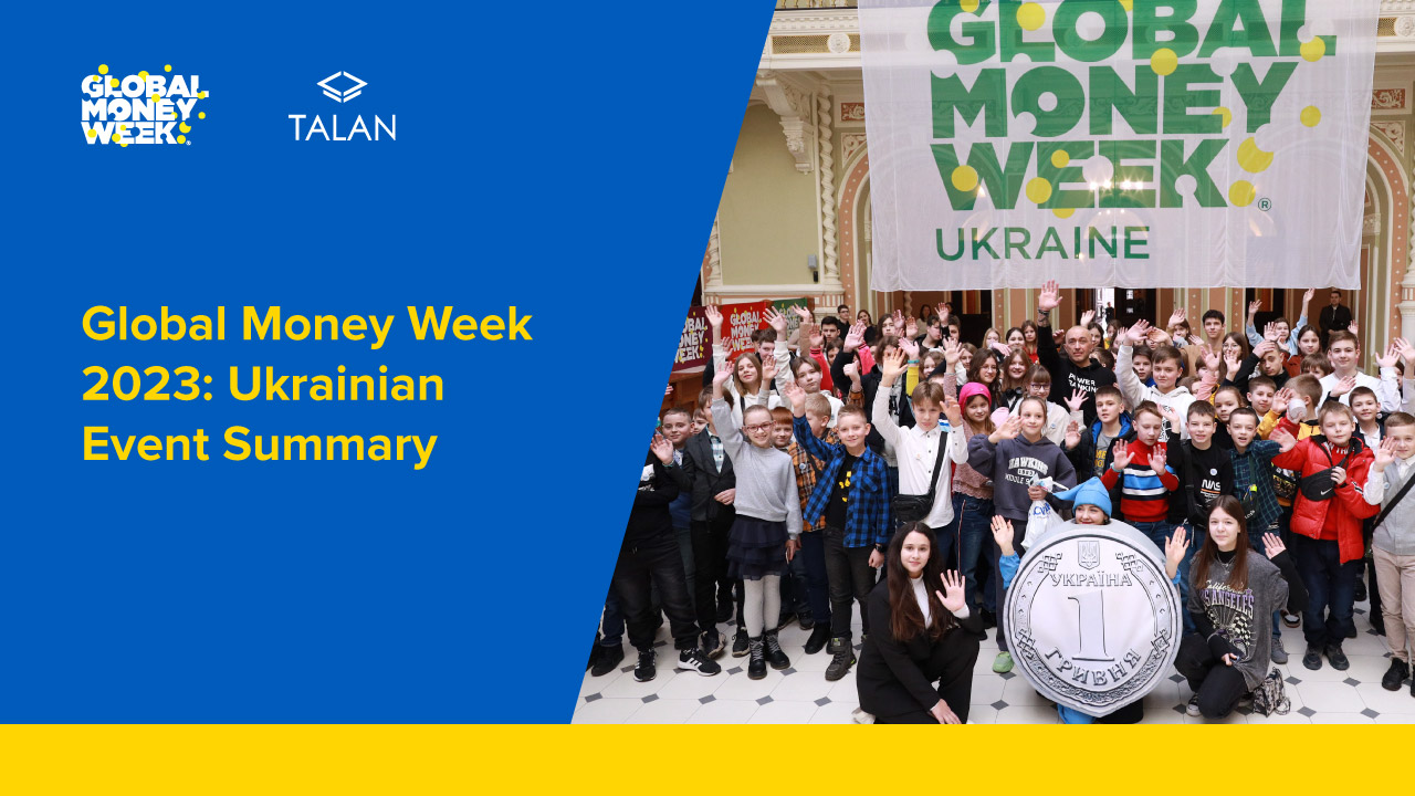Global Money Week 2023: Ukrainian Event Summary