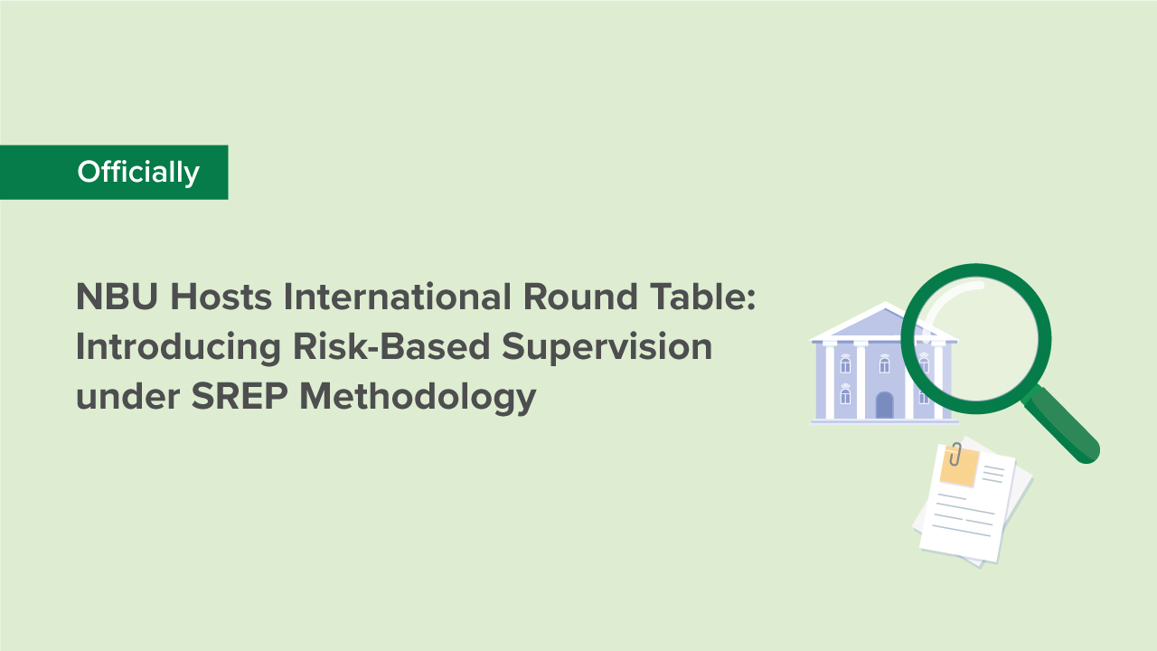 Introducing Risk-Based Supervision under SREP Methodology: Conclusions of the International Round Table
