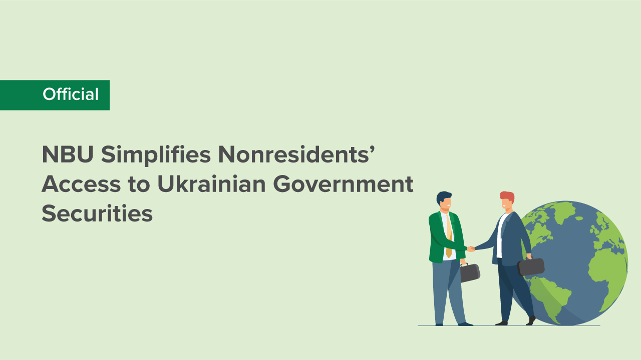 NBU Simplifies Nonresidents’ Access to Ukrainian Government Securities