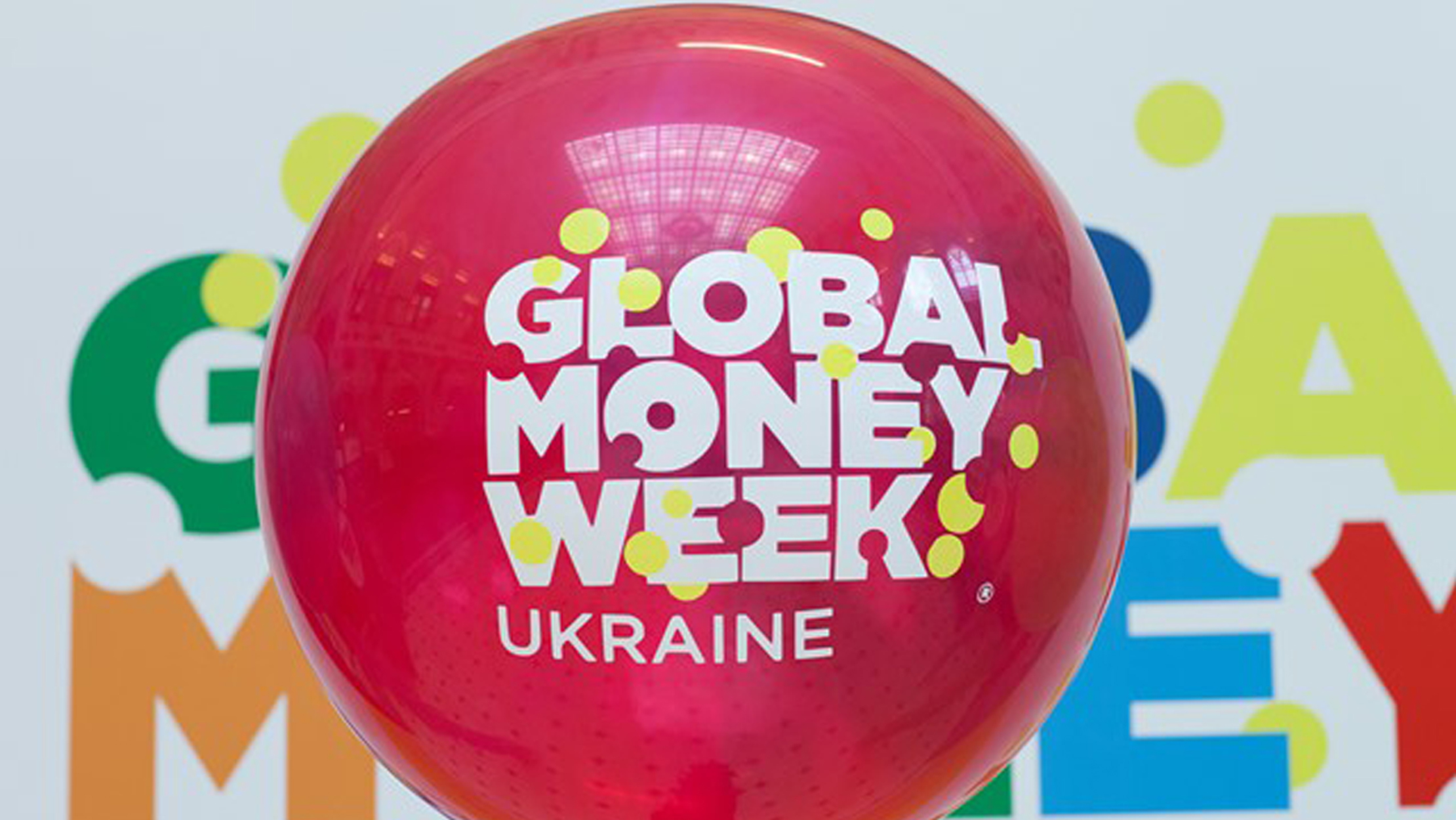 2024 Global Money Week Awareness Campaign for Children and Young People Kicks Off in Ukraine